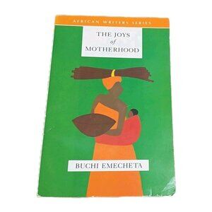 Joys of Motherhood by Buchi Emecheta (1994, Book, Other)